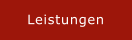 Leistungen